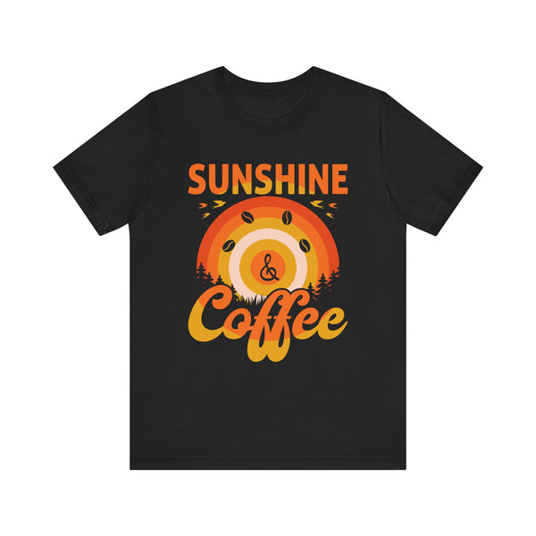 Sunshine and Coffee T-Shirt, Coffee Lover Shirt, Vacation Shirt, Beach Shirt, Summer Tee, Unisex Coffee Shirt