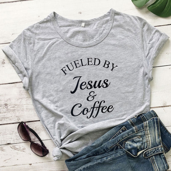 Fueled By Jesus & Coffee Women T-Shirt