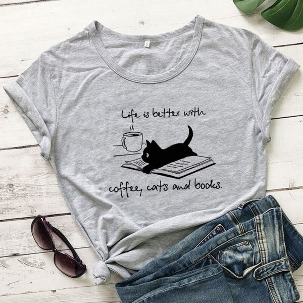 Life Is Better With Coffee Cats And Books Women T-shirt