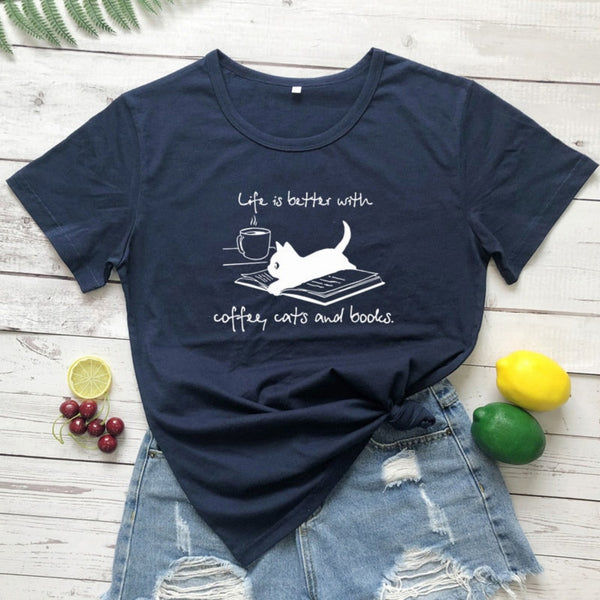 Life Is Better With Coffee Cats And Books Women T-shirt