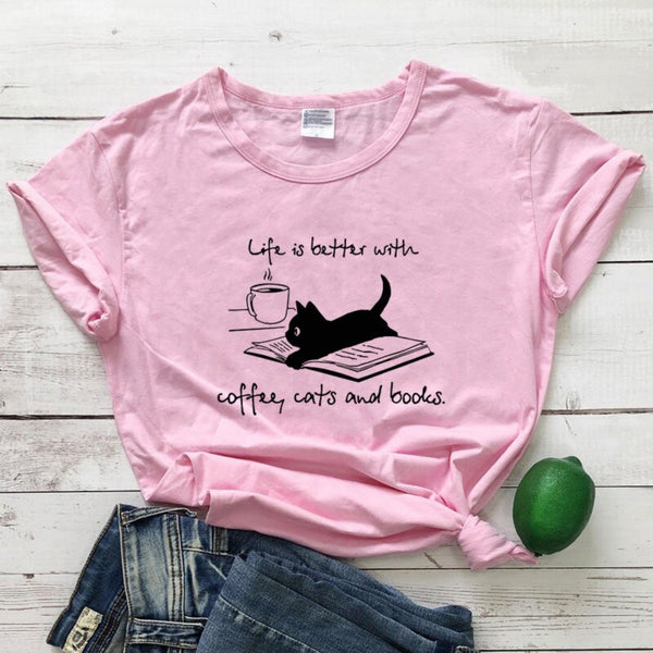 Life Is Better With Coffee Cats And Books Women T-shirt