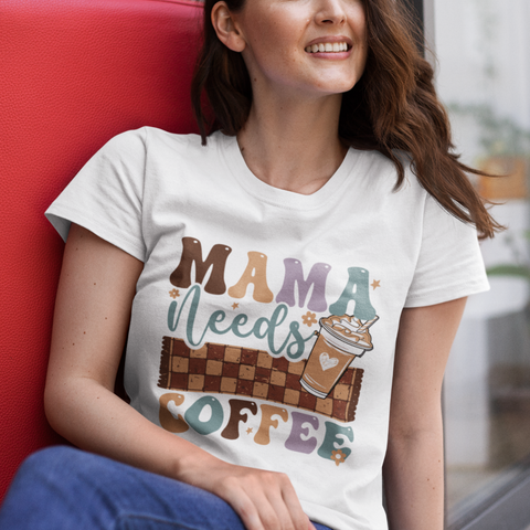 Mama Needs Coffee Shirt, Funny Mom Shirt, Coffee Lover Shirt, Mother's Day Shirt, Mama Shirt, Cool Mom Shirt, Gift For Mom