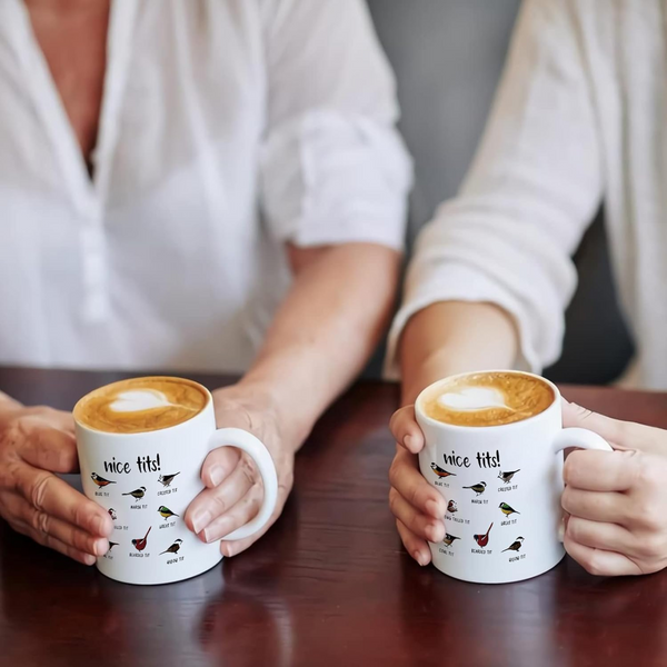 Nice Tits Bird Mug, Funny Bird Coffee Mug, Gift for Bird Lovers