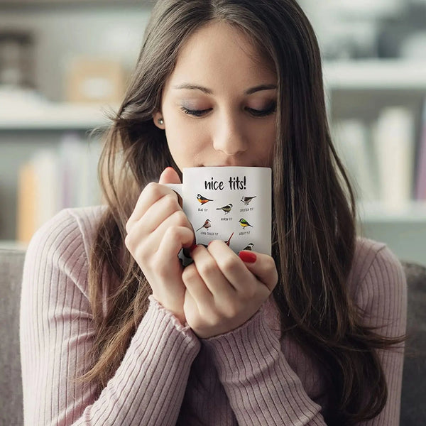 Nice Tits Bird Mug, Funny Bird Coffee Mug, Gift for Bird Lovers