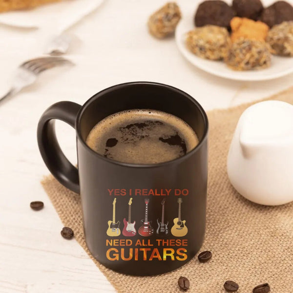 Yes I Really Do Need All These Guitars Mug