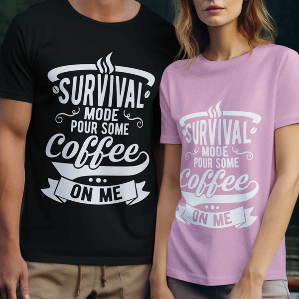 Survival Mode Pour Some Coffee On Me T-shirts, Survival Mode Shirt, Unisex Tee, Coffee Lover Shirt, Gift For Coffee Lover
