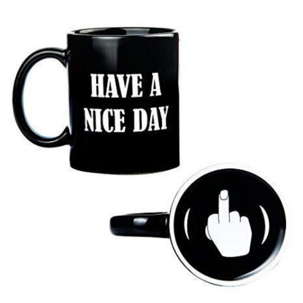 "Have A Nice Day" Coffee Mug
