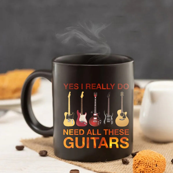 Yes I Really Do Need All These Guitars Mug