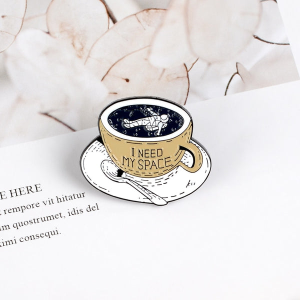 I Need My Space Astronaut Cup Brooch Pin