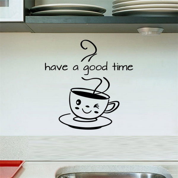 Have A Good Time Coffee Wall Sticker