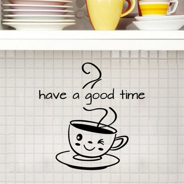 Have A Good Time Coffee Wall Sticker