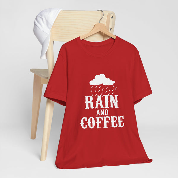 Rain And Coffee Shirt, Customized Graphic Unisex Tee, Coffee Lover, Coffee Lifestyle, Rainy Weather, Monsoon Vibes