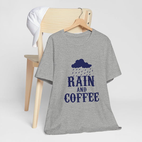 Rain And Coffee Shirt, Customized Graphic Unisex Tee, Coffee Lover, Coffee Lifestyle, Rainy Weather, Monsoon Vibes