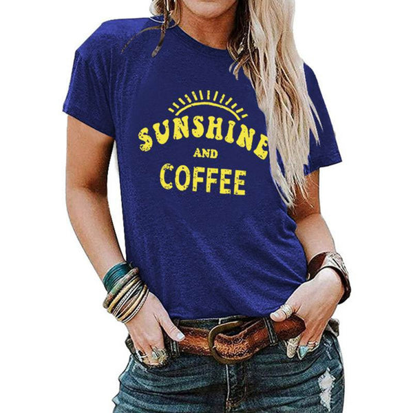 Sunshine And Coffee Women T-Shirt