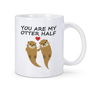 You Are My Otter Half Ceramic Coffee Mug