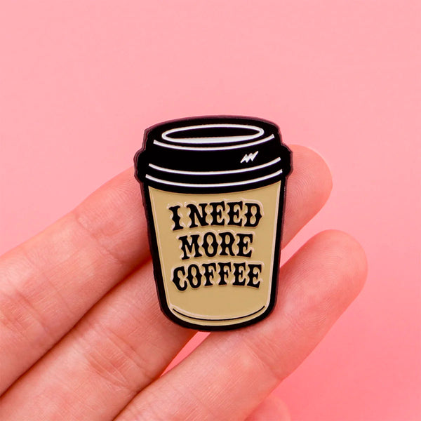 JAZZUP I Need More Coffee Enamel Brooch Pin - The Ultimate Caffeine Fanatic Accessory