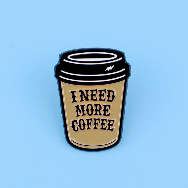 JAZZUP I Need More Coffee Enamel Brooch Pin - The Ultimate Caffeine Fanatic Accessory