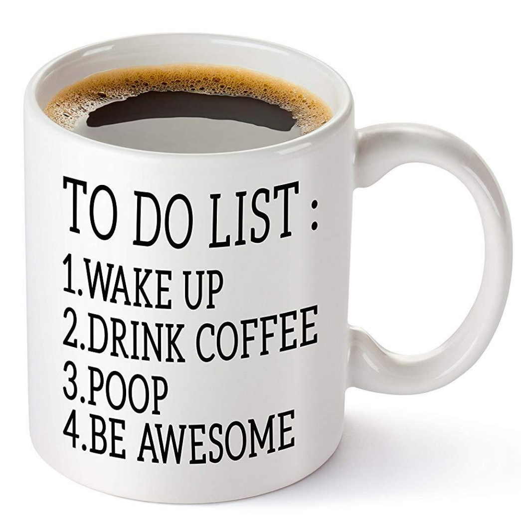 To Do List Morning Coffee Mug