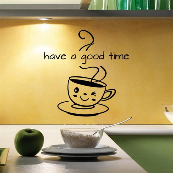 Have A Good Time Coffee Wall Sticker