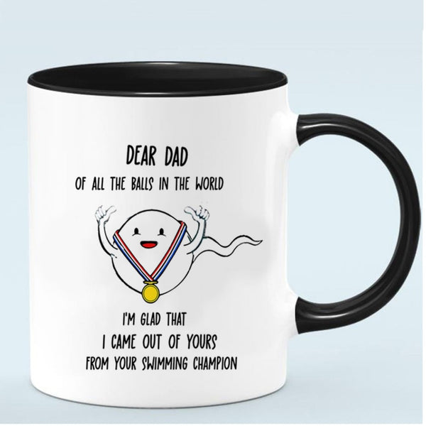 Dear Dad of All the Balls in the World Mug